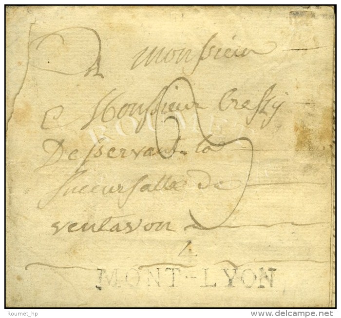 4 / MONT-LYON (NR De Mont Dauphin) Sur Lettre Avec Texte Dat&eacute; De Chanteloube. 1810. - TB / SUP. - 1701-1800: Vorläufer XVIII