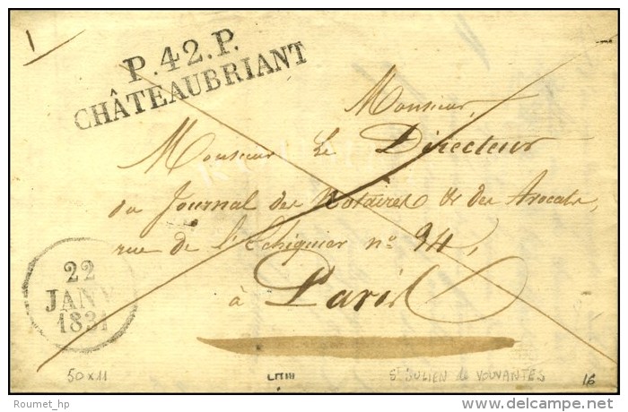 P. 42. P. / CHATEAUBRIANT Sur Lettre Avec Texte Dat&eacute; De St Julien De Vouvantes. 1831. - SUP. - Sonstige & Ohne Zuordnung