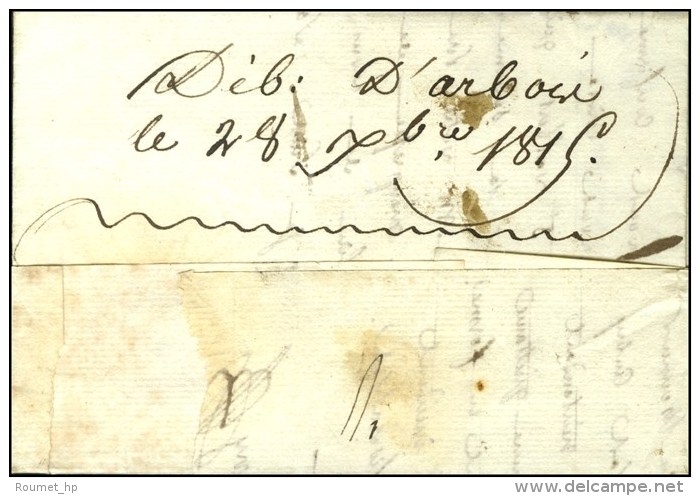 '' Deb. D'Arbois '' Sur Lettre Avec Texte Dat&eacute; De Luxeuil 1815. - TB. - R. - Sonstige & Ohne Zuordnung