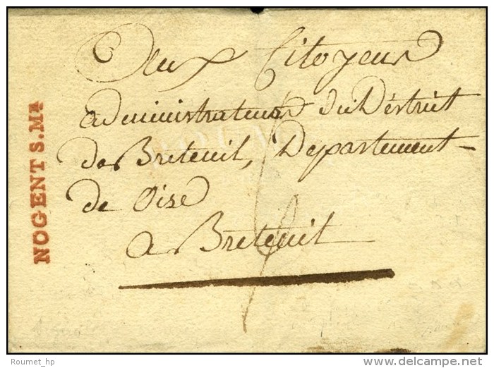 NOGENT-S-Me Rouge Sur Lettre Sans Texte. Au Verso, Cachet De Cire R&eacute;volutionnaire Du Comit&eacute; De Nogent... - 1701-1800: Vorläufer XVIII