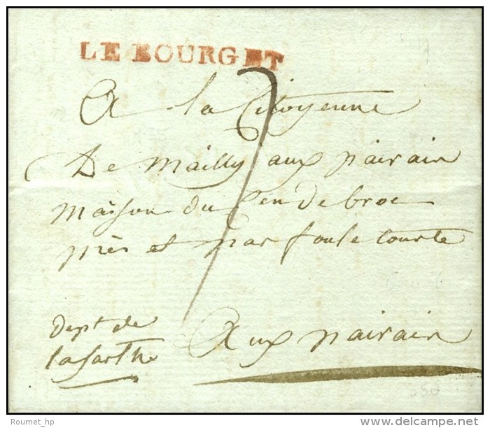 LE BOURGET Rouge Sur Lettre Avec Texte Dat&eacute; 1797. - SUP. - R. - 1701-1800: Vorläufer XVIII