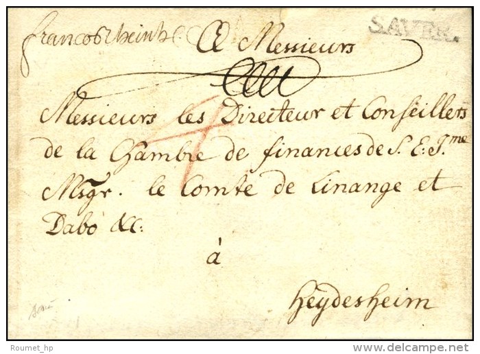 SAVER. Sur Lettre En Franchise Pour Reydesheim. Au Recto, Mention Manuscrite '' Franco Rheinhausen '' (L N&deg; 1 +... - 1701-1800: Vorläufer XVIII