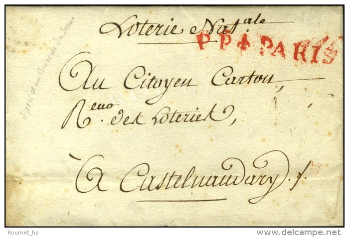 PP (fleur De Lys) PARIS Rouge (L N&deg; 50) + '' Loterie Nat.ale '' Sur Lettre Avec Texte Dat&eacute; De Paris Le... - 1701-1800: Vorläufer XVIII