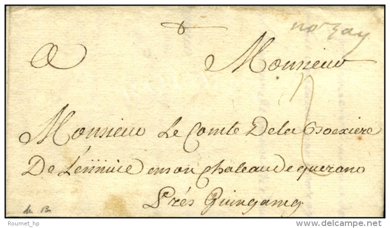 '' Nozay '' (L N&deg; 1) Sur Lettre Avec Texte Dat&eacute; 1744. - TB / SUP. - 1701-1800: Vorläufer XVIII