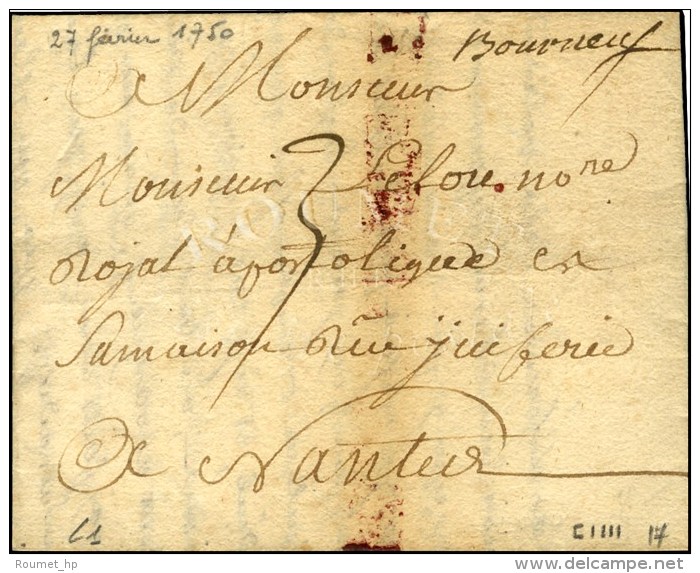 '' Bourgneuf '' (L. N&deg;1) Sur Lettre Avec Texte Dat&eacute; 1750. - TB. - 1701-1800: Vorläufer XVIII