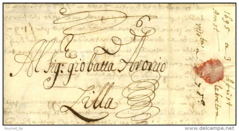Lettre Avec Texte Dat&eacute; D'Amsterdam 1695 Pour Lille, Au Recto Mention De Taxe. - TB / SUP. - ....-1700: Vorläufer