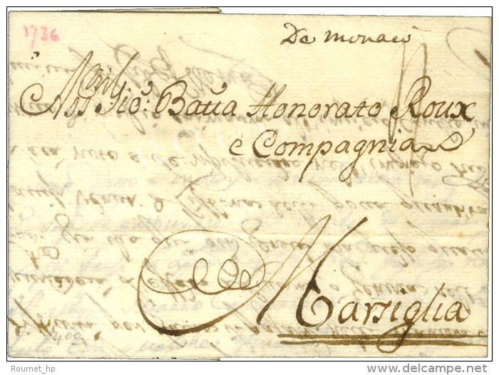 '' De Monaco '' Sur Lettre Avec Texte Dat&eacute; De G&ecirc;nes Le 5 Genavo 1736, Achemin&eacute;e Jusqu'&agrave;... - Other & Unclassified