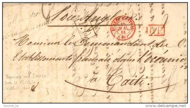 C&agrave;d Rouge BUREAU CENTRAL (60) + P.P. Rouge Sur Lettre Pour Tahiti. 1861. - SUP. - R. - Sonstige & Ohne Zuordnung