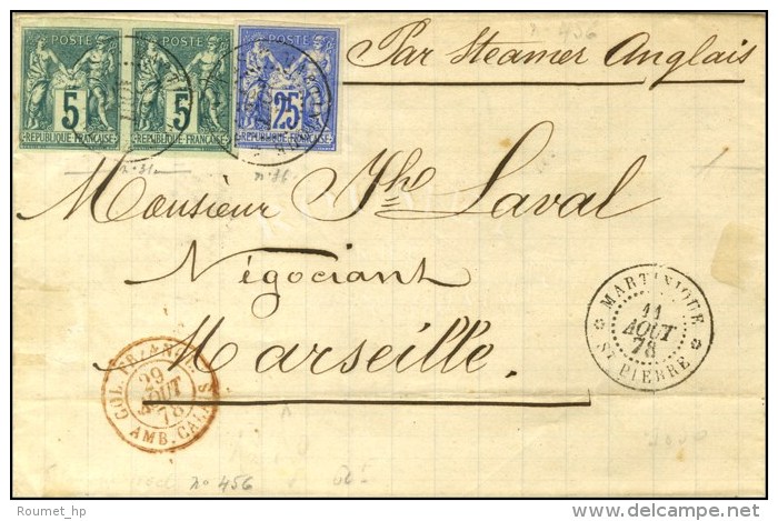 C&agrave;d MARTINIQUE / ST PIERRE / Col. Gen. N&deg; 31 (2) + 36 Sur Lettre Pour Marseille. 1878. - SUP. - R. - Sonstige & Ohne Zuordnung