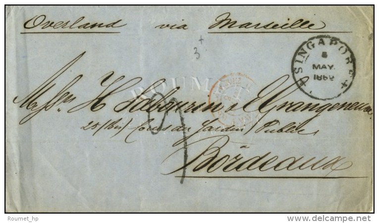 C&agrave;d SINGAPORE Et Taxe Tampon 9 Sur Lettre Pour Bordeaux. 1862. - TB. - R. - Maritime Post