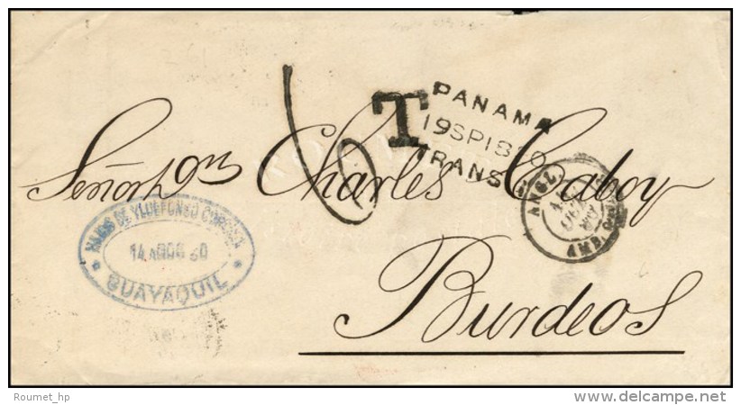 Lettre De Guayaquil Pour Bordeaux Remise Au Bureau Anglais (C&agrave;d Au Verso), Griffe PANAMA / TRANSIT Et Taxe... - Maritieme Post