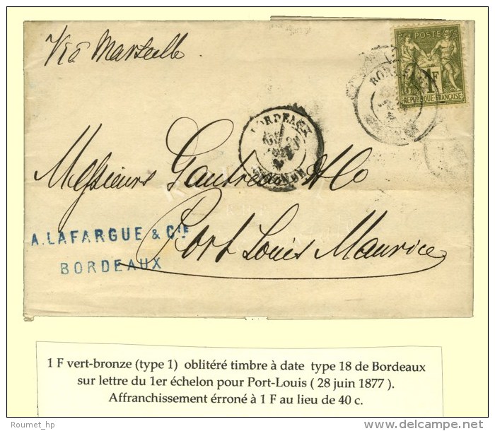 C&agrave;d BORDEAUX 28 JUIN 1877 / N&deg; 72 Sur Lettre Pour Port Louis (Ile Maurice). Affranchissement... - Autres & Non Classés