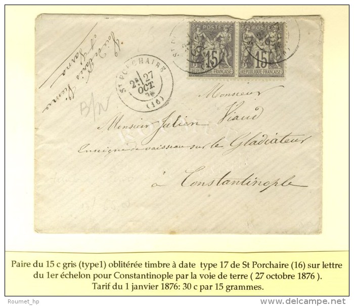 C&agrave;d T 17 ST PORCHER (16) / N&deg; 66 (2) Sur Lettre Pour Constantinople Par Voie De Terre. 1876. - SUP. - Andere & Zonder Classificatie