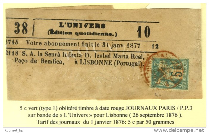 C&agrave;d Rouge JOURNAUX PARIS / PP 3 / N&deg; 64 Sur Bande D'imprim&eacute; Pour Lisbonne. 1876. - TB. - Autres & Non Classés