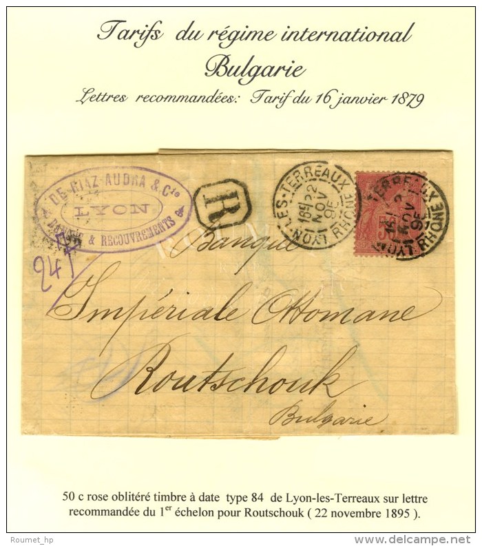 C&agrave;d LYON / LES TERREAUX / N&deg; 98 Sur Lettre Recommand&eacute;e Pour Routschouk. 1895. - TB. - R. - Sonstige & Ohne Zuordnung