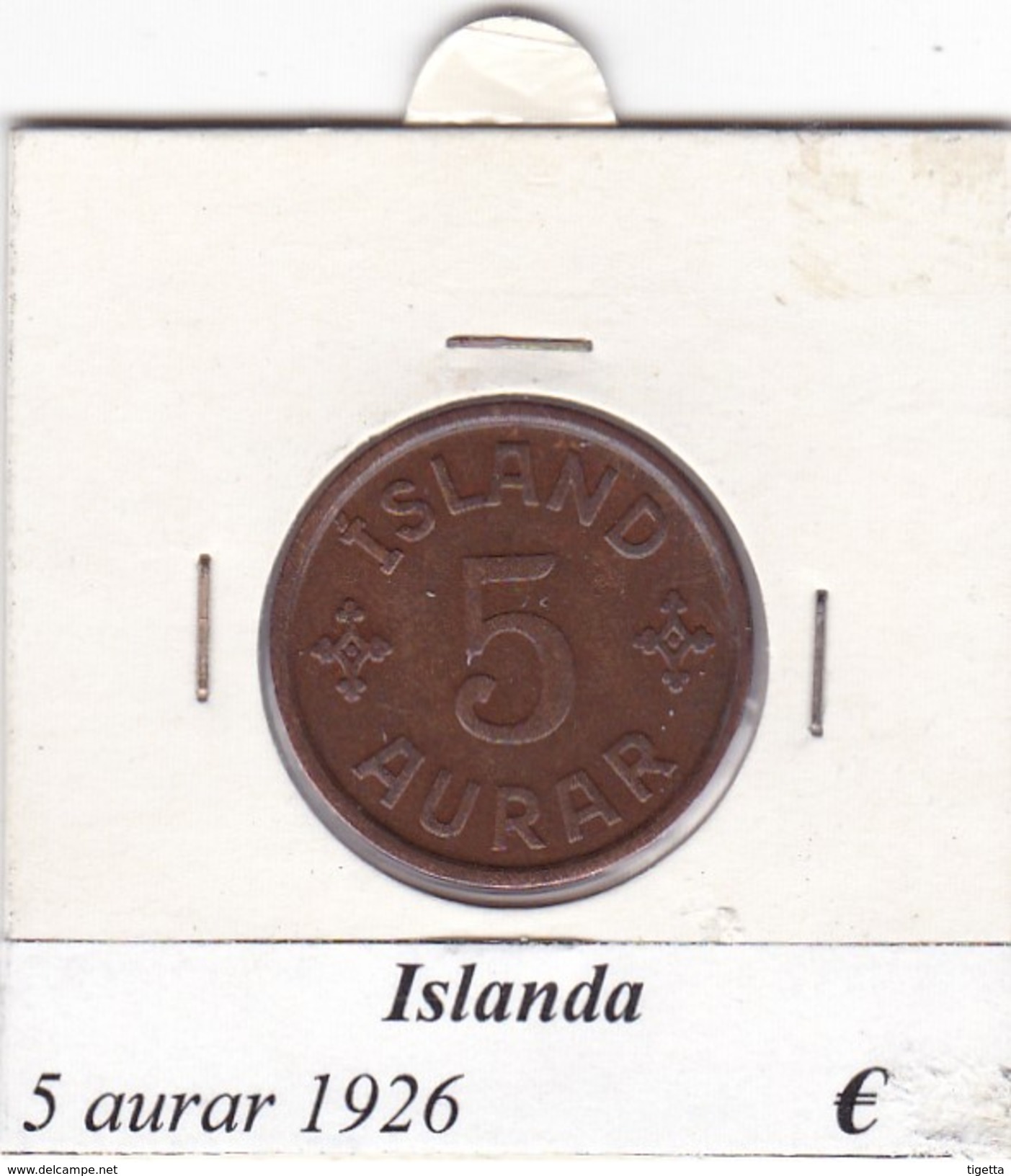 ISLANDA   5 AURAR   ANNO 1926  COME DA FOTO - Islande