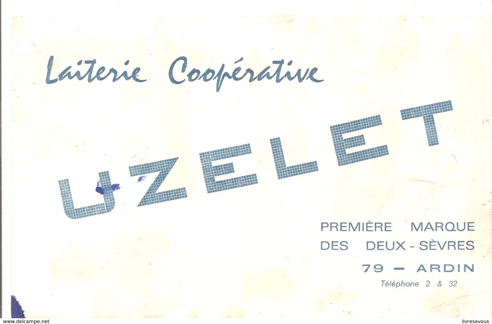 Buvard UZELET Laiterie Coopérative UZELET Première Marque Des Deux Sèvres à ARDIN - Produits Laitiers