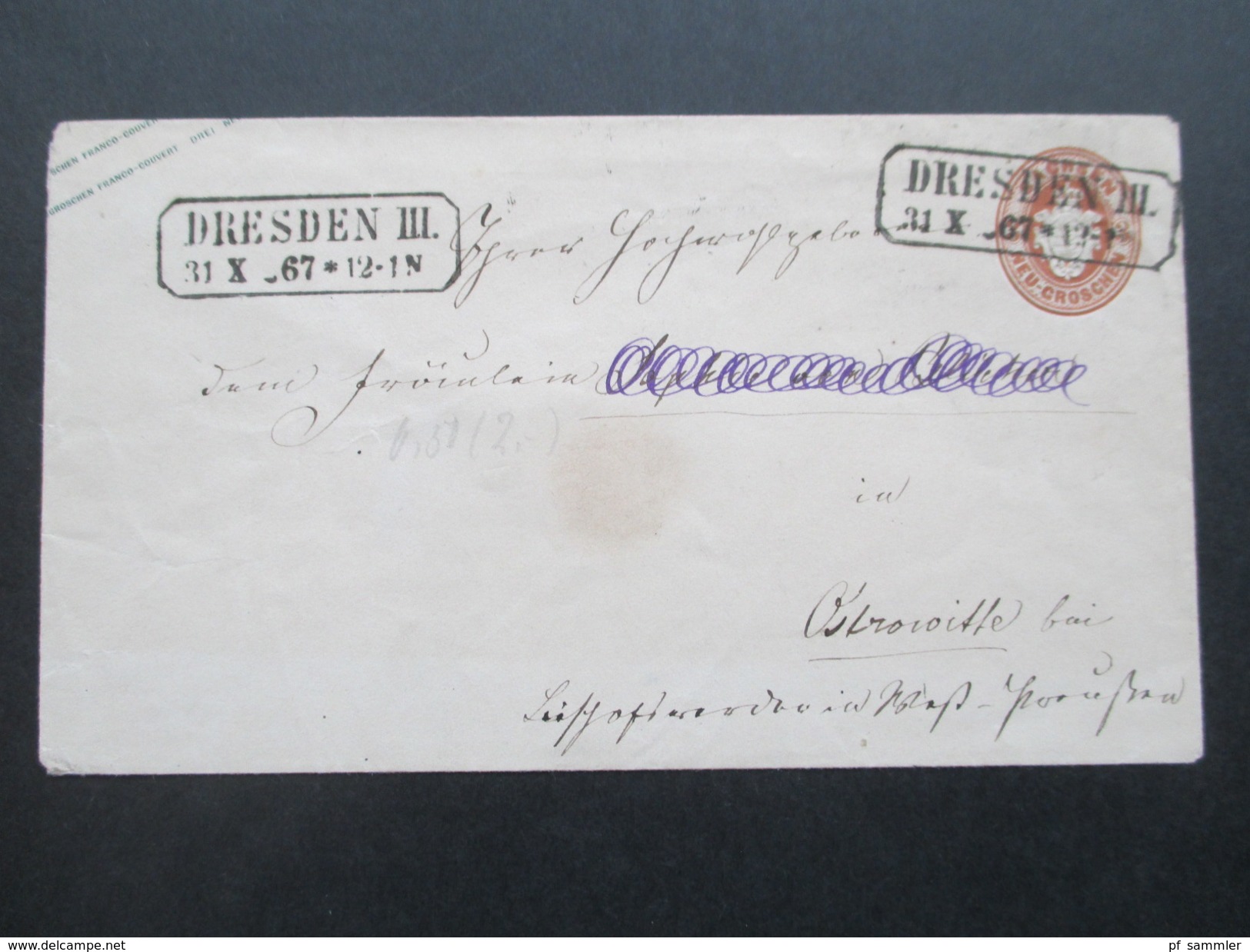 Altdeutschland Sachsen 1867 GA U23 A. Achteck Ortsstempel Dresden III. An Frau Sophie Von Blücher!! 2 Stempel - Saxony