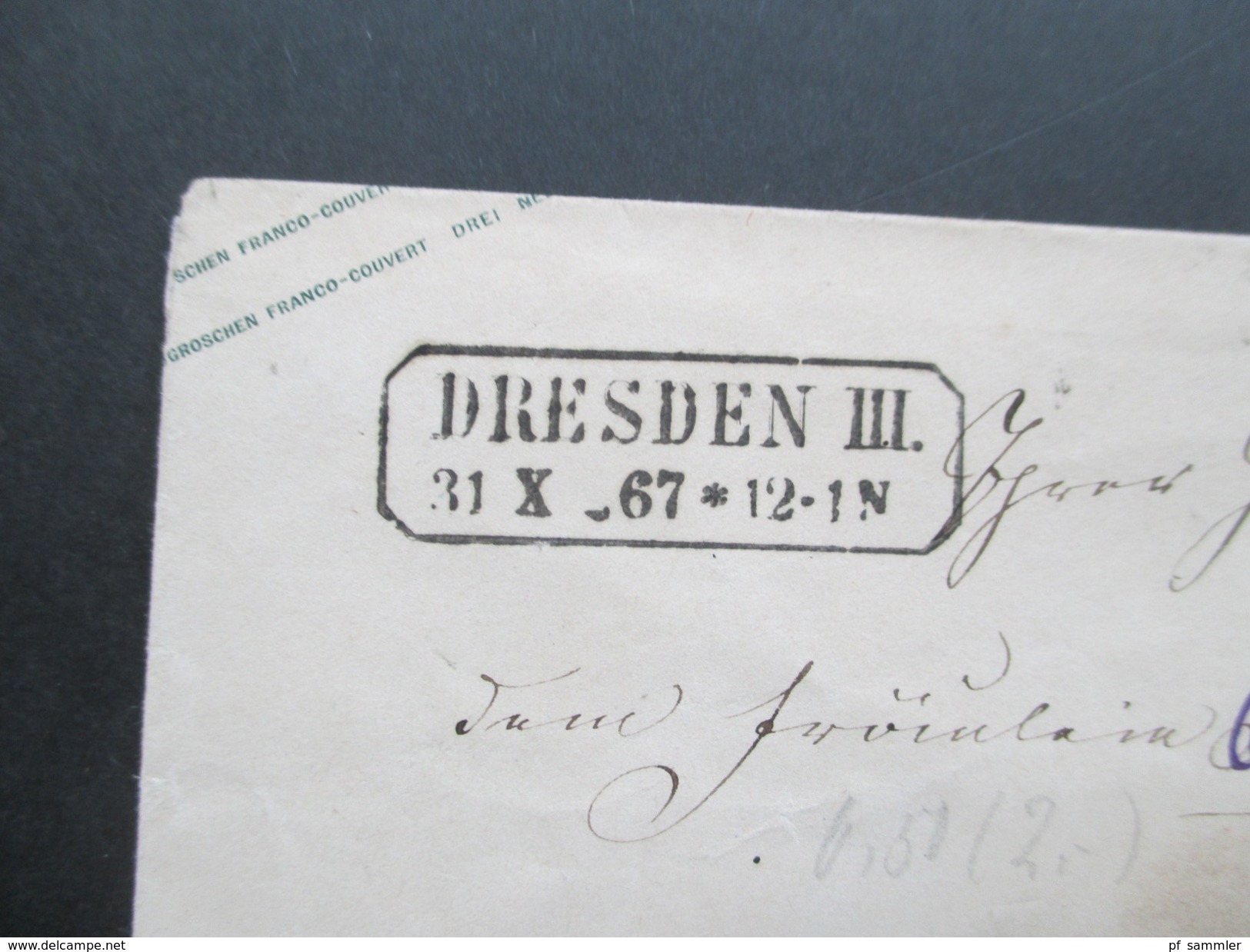 Altdeutschland Sachsen 1867 GA U23 A. Achteck Ortsstempel Dresden III. An Frau Sophie Von Blücher!! 2 Stempel - Saxe