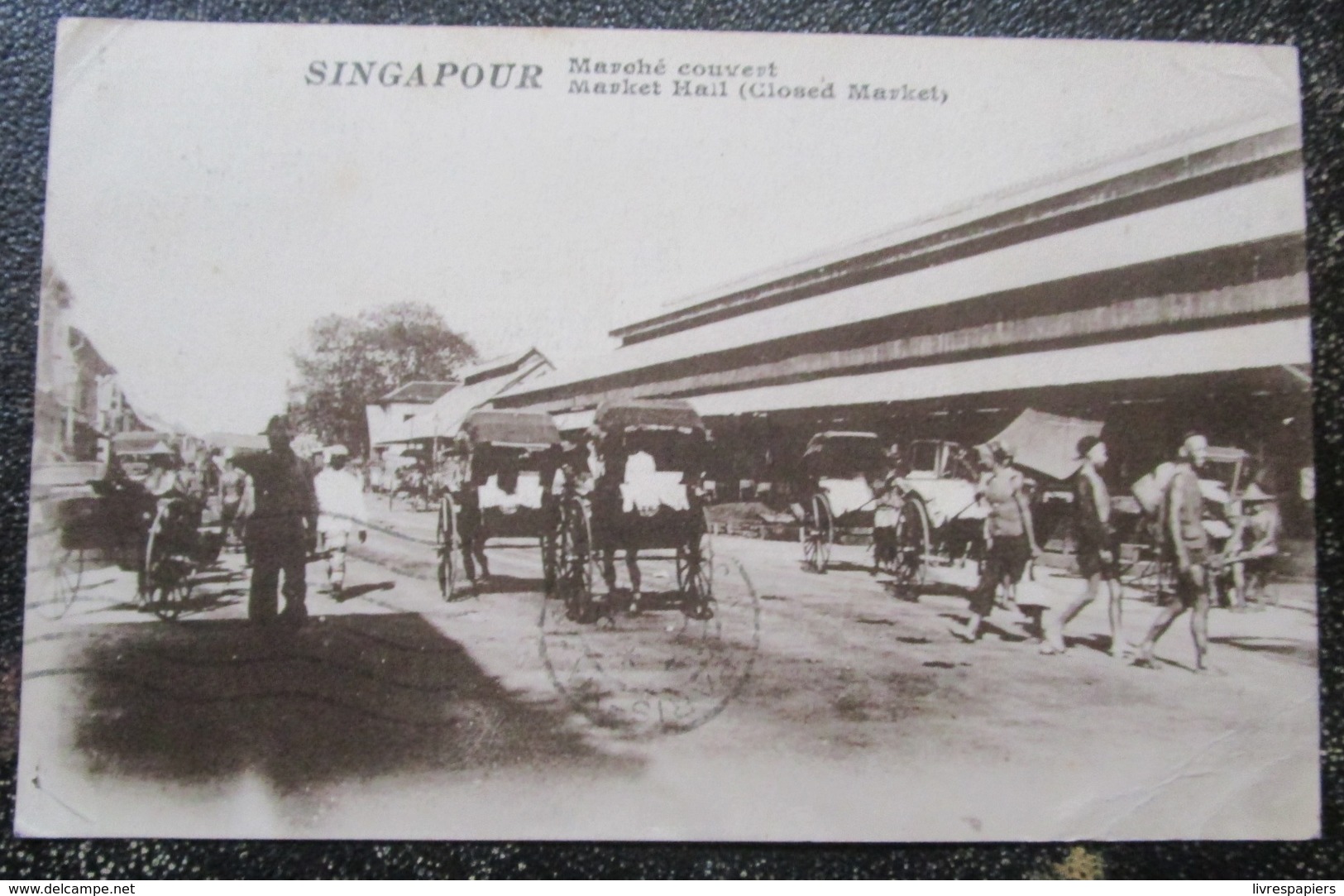 Singapour Singapore Marche Couvert Market Hall Cpa Timbrée Indochine 1929 - Singapour