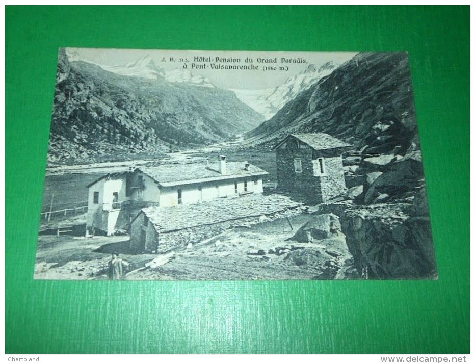 Cartolina Pont Valsavarenche - Hotel Pension Du Grand Paradis 1930 Ca - Other & Unclassified