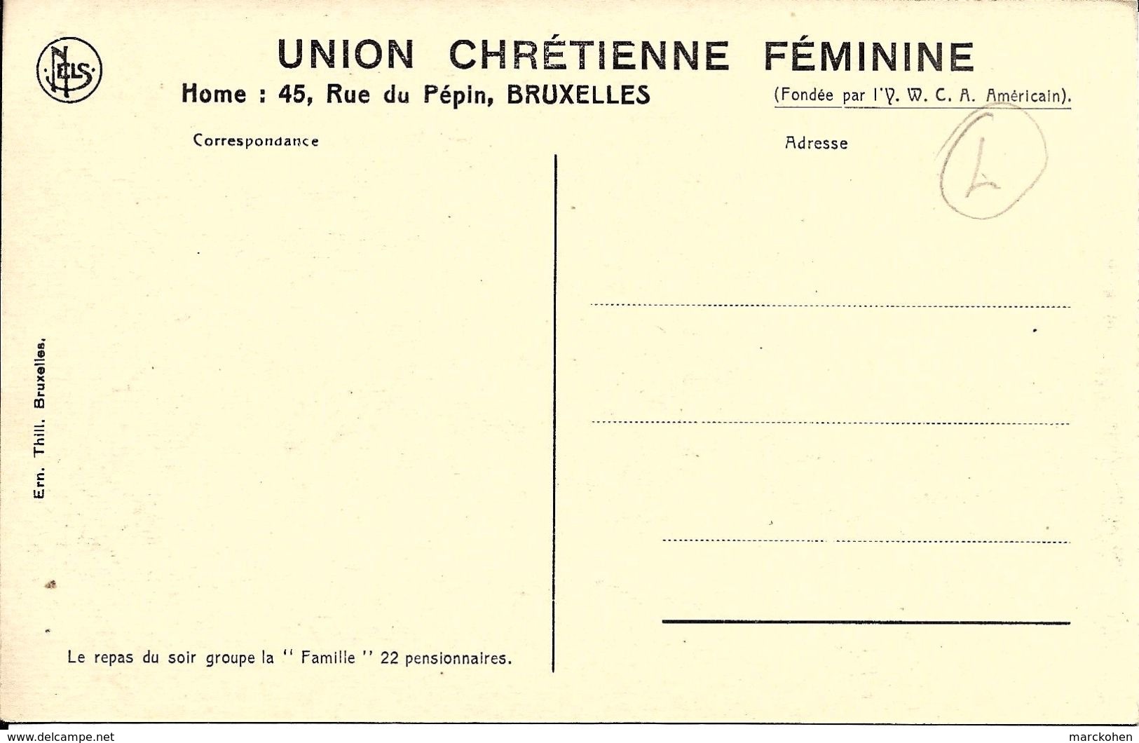 Bruxelles (1000) - Y.W.C.A : Union Chrétienne Féminine, 45 Rue Du Pépin - Repas Du Soir Des 22 Pensionnaires. CPA Rare. - Santé, Hôpitaux