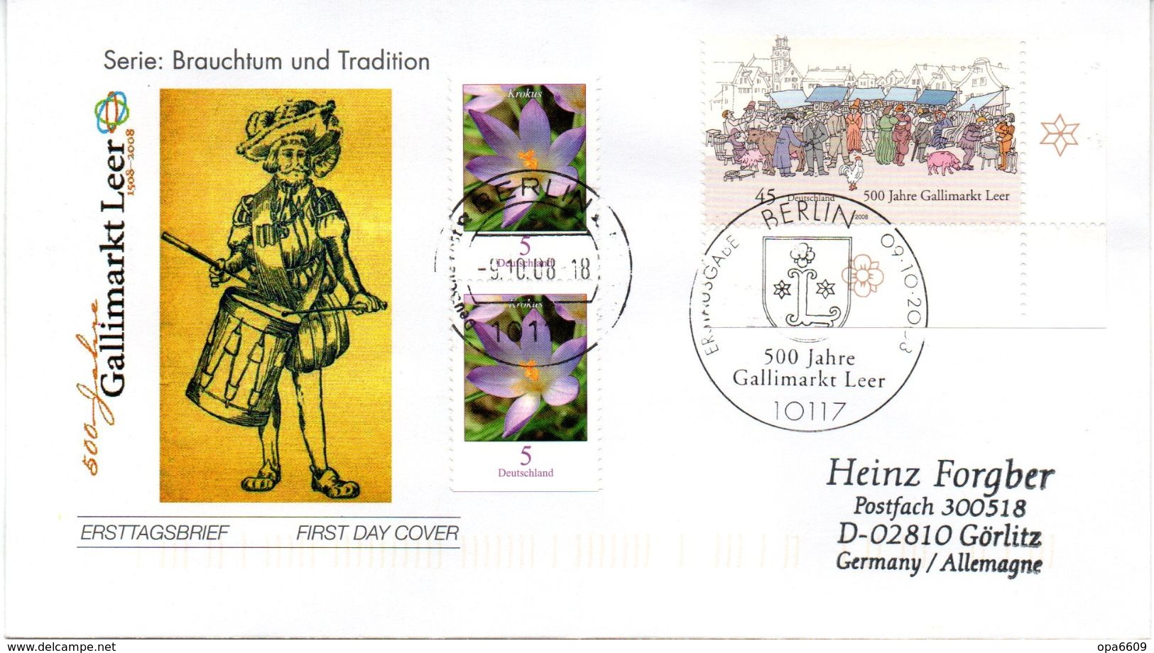 BRD Schmuck-FDC  "500 Jahre Gallimarkt Leer", Mi. 2696 ESST BERLIN  9.10.2008 - Altri & Non Classificati