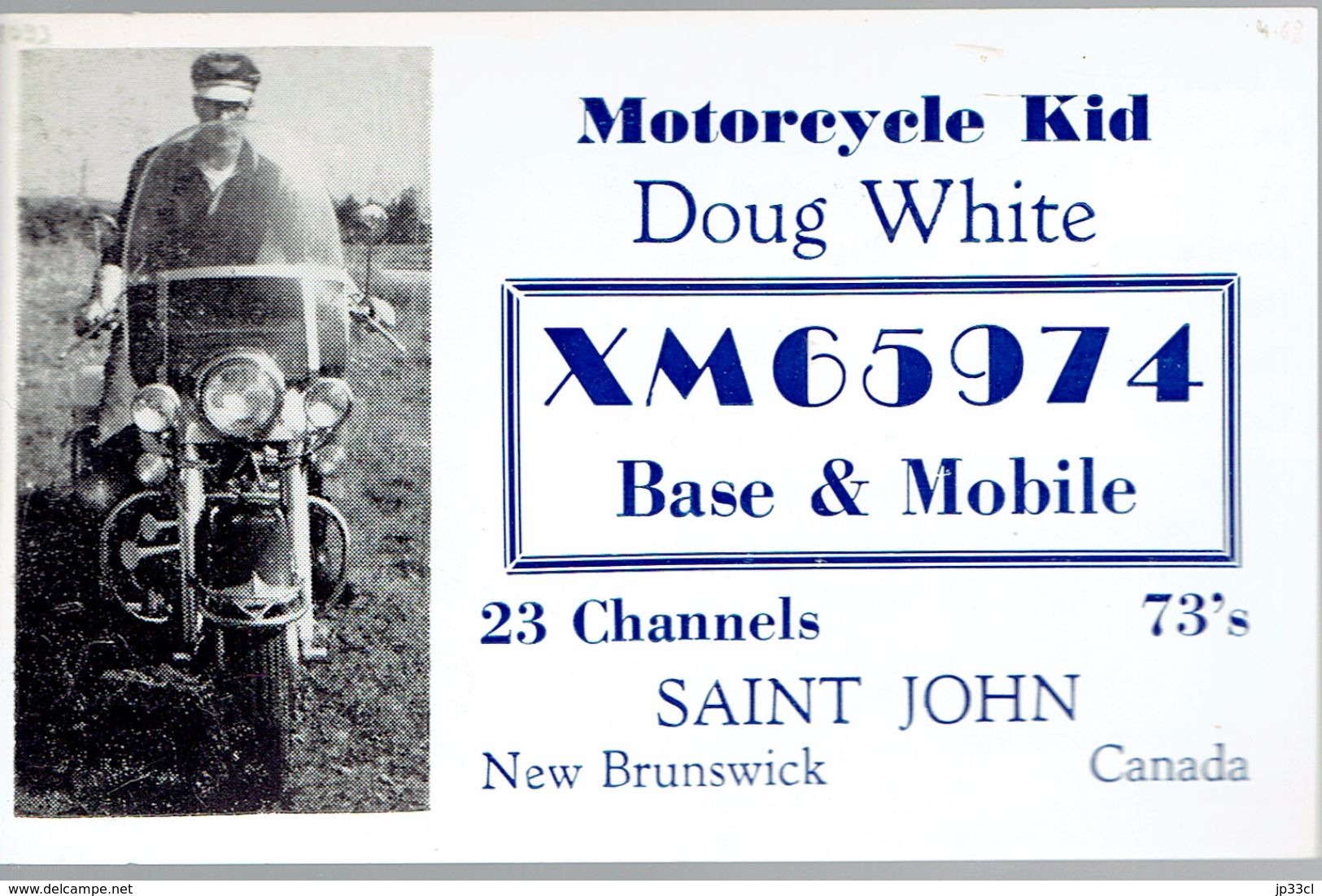 Biker Very Old QSL From Motorcycle Kid Doug White XM65974 Saint John NB Canada 4/1968 - CB