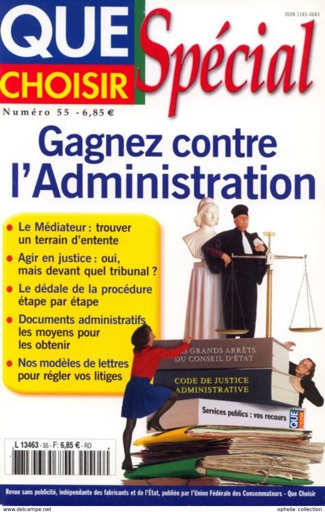 Que Choisir Spécial N° 55 : Gagnez Contre L'administration - Right