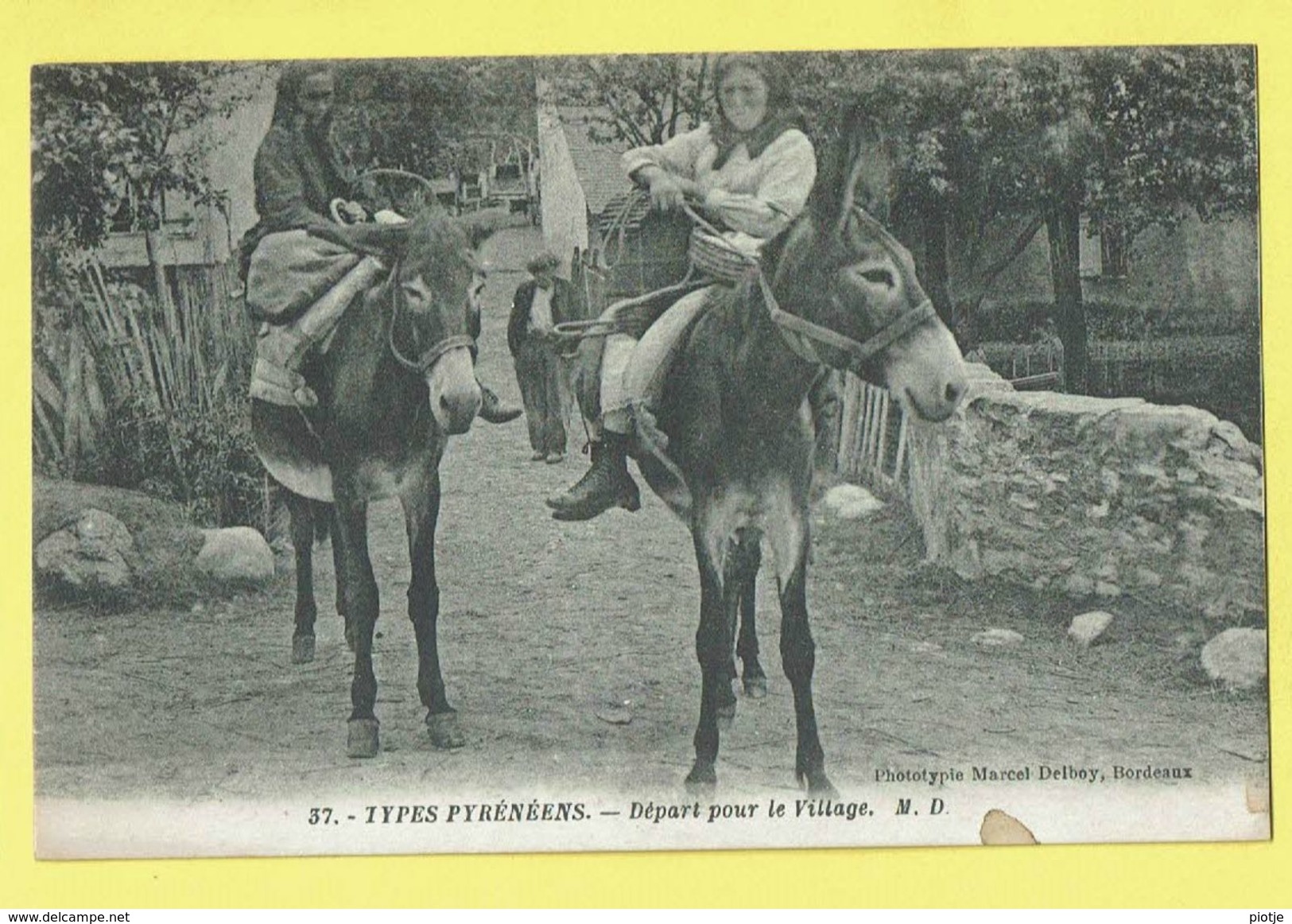 * Dép 65 - Hautres Pyrénées - France * (M.D. Marcel Delboy, Nr 37) Types Pyrénéens, Depart Village, Ane, Donkey Attelage - Andere & Zonder Classificatie