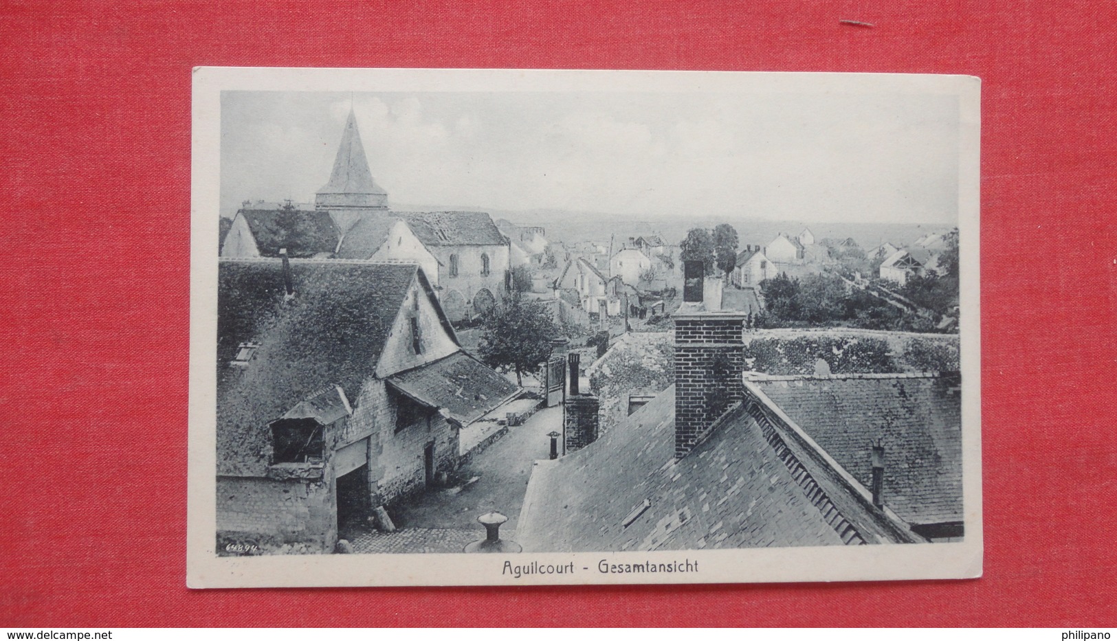 Aguilcourt Is A Commune In The Department Of Aisne In The Hauts-de-France  . German Feldpost WW1   Ref-2608 - Autres & Non Classés