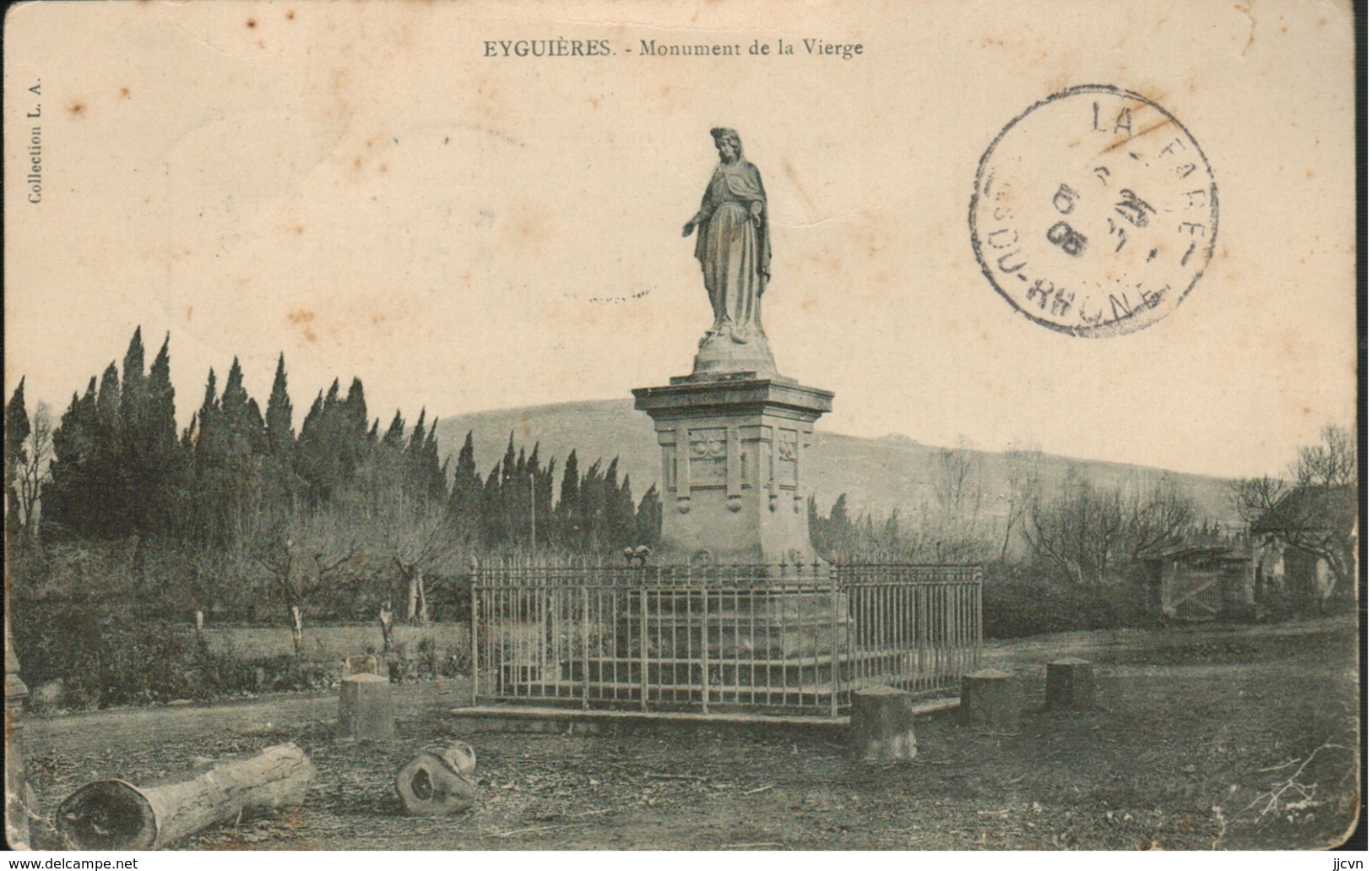 13 - Eyguières - Monument De La Vierge - Eyguieres