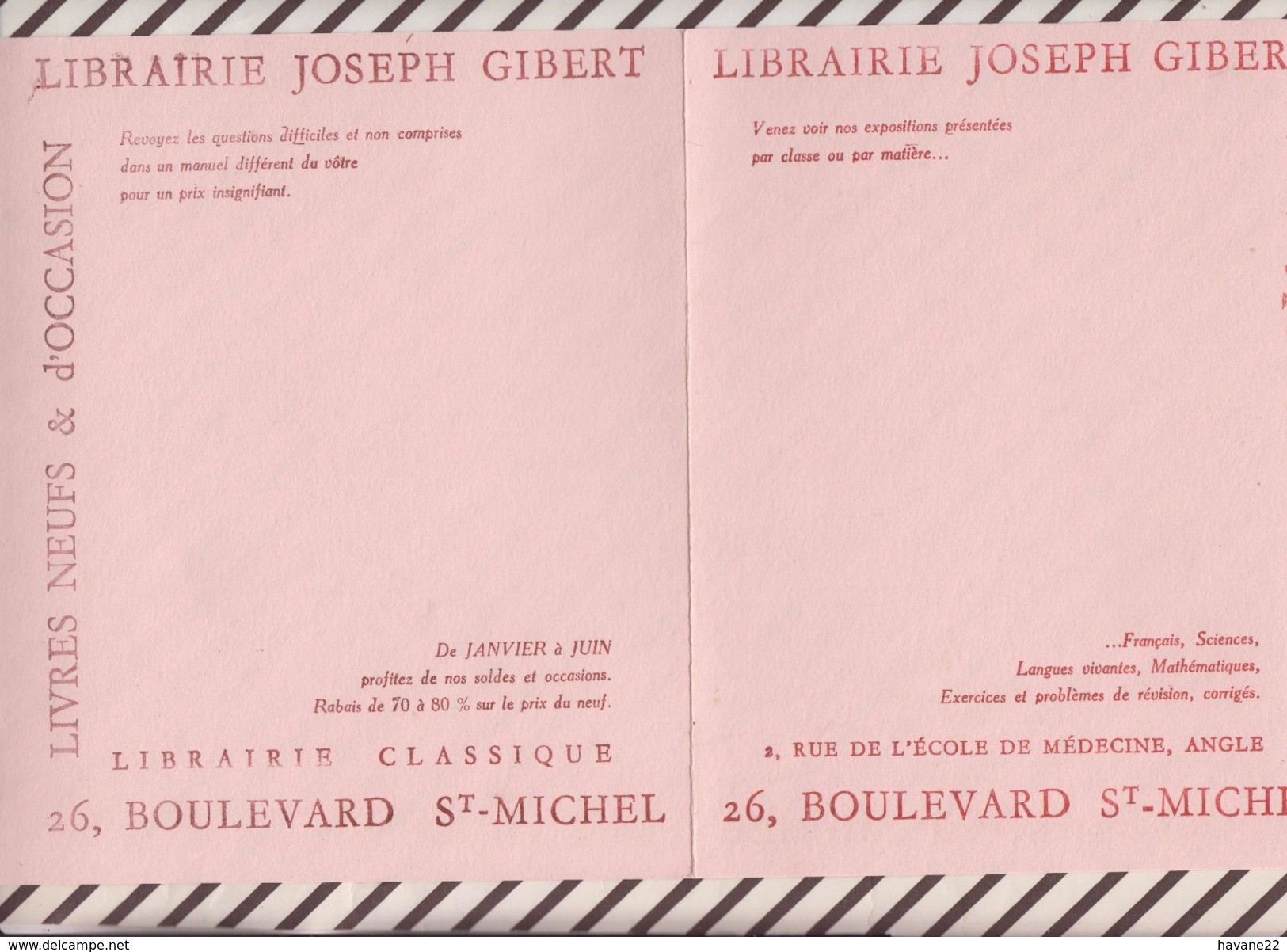 716  BUVARD LIBRAIRIE JOSEPH GIBERT LIVRES NEUFS OCCASION 32 X20 CM - Papeterie