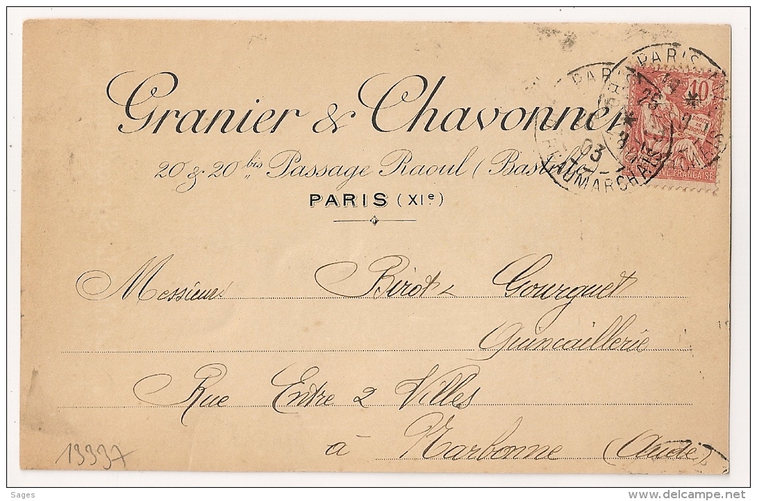 CP Privé GRANIER &amp; CHAVONNET PARIS Au Type MOUCHON  Pour NARBONNE Aude. 1903. - 1877-1920: Periodo Semi Moderno