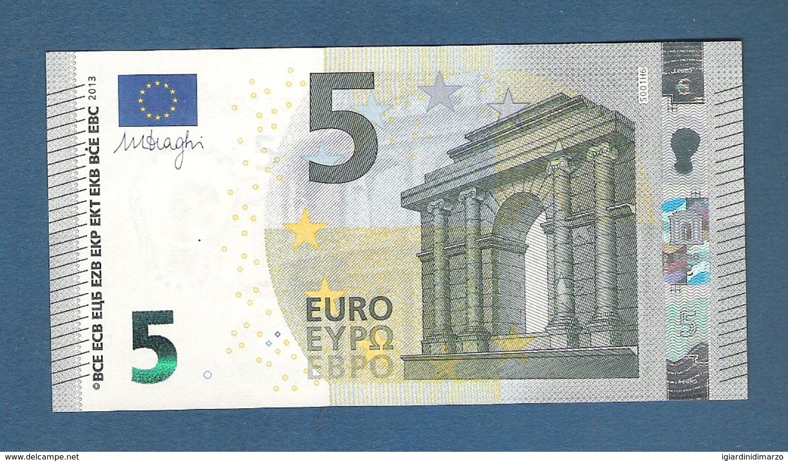 ITALIA -EURO - 2013 - BANCONOTA DA 5 EURO FIRMA DRAGHI  SERIE SA (S001H6) - NON CIRCOLATA (FDS-UNC) - OTTIME CONDIZIONI. - 5 Euro