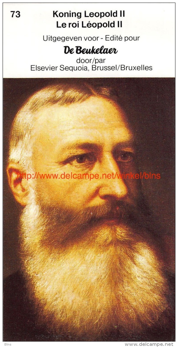 De Beukelaer - Belgie Van De Prehistorie Tot Heden - Nr.73 - Koning Leopold II - De Beukelaer