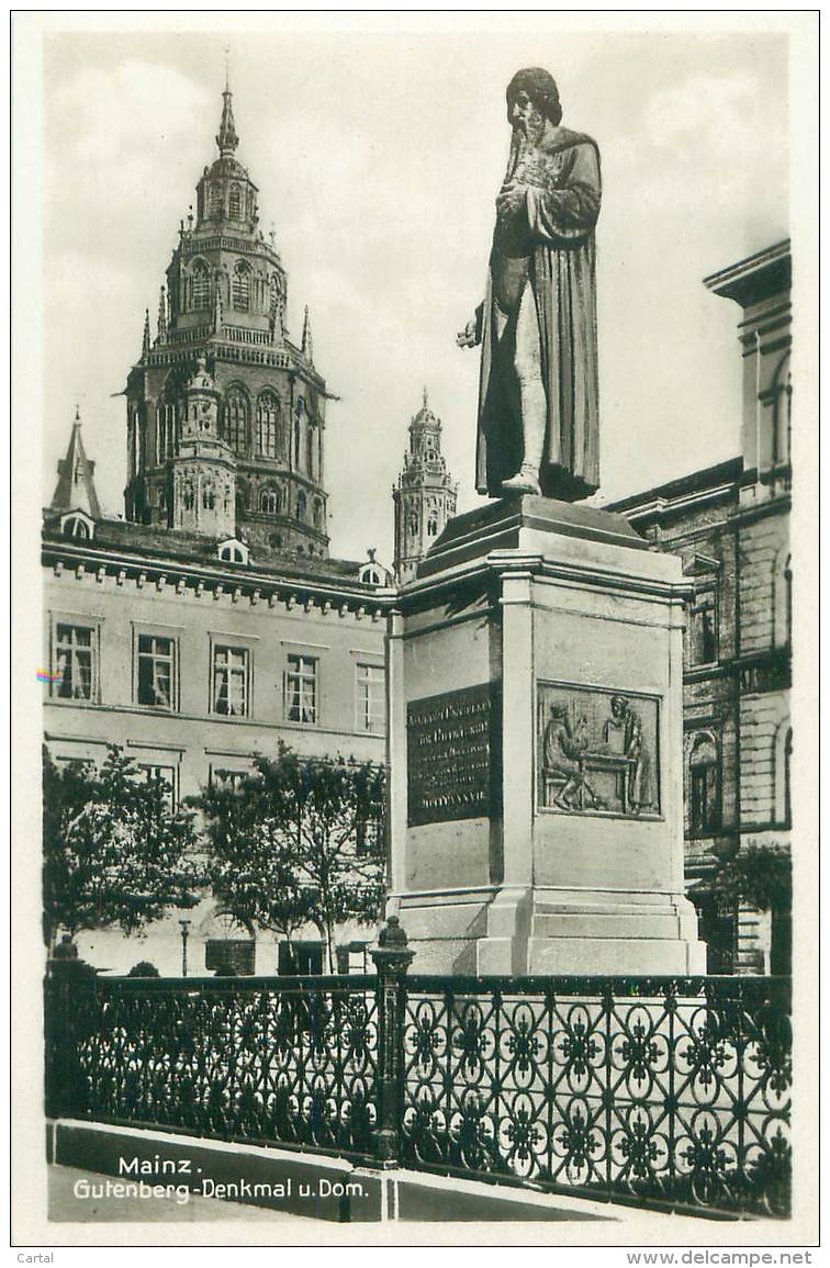 MAINZ - Gutenberg - Denkmal U. Dom. - Mainz