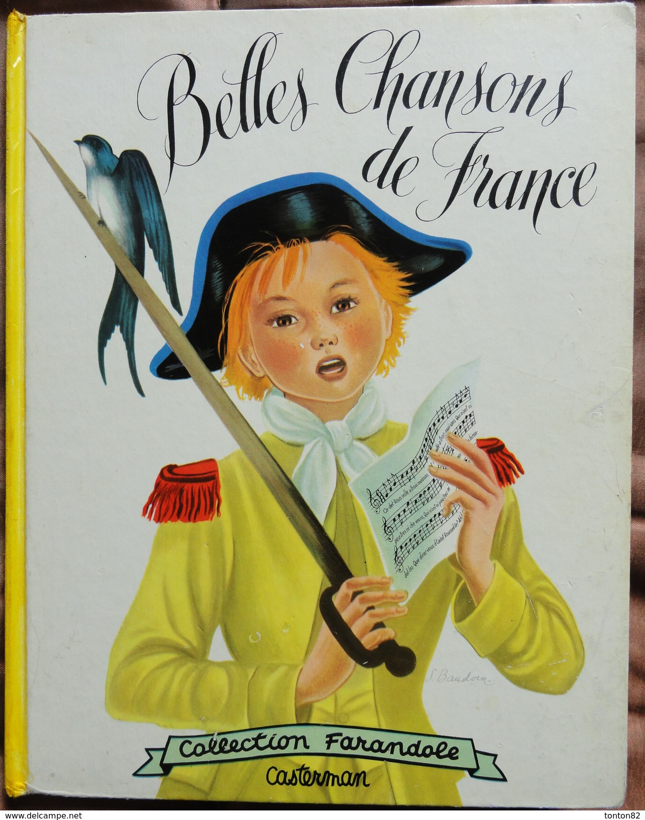 Simonne Baudoin - Belles Chansons De France - Casterman / Collection Farandole - - Casterman