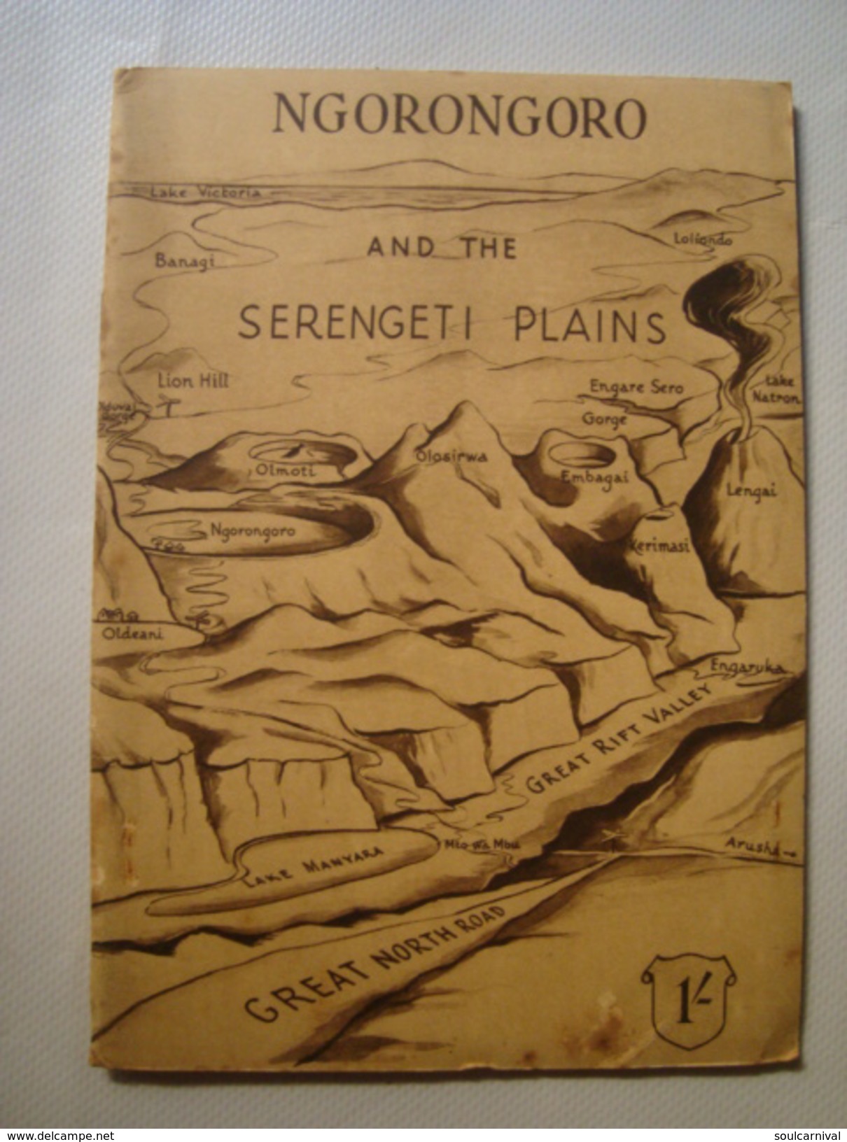 NGORONGORO AND THE SERENGETI PLAINS - TANGANYKA GOVERNMENT BY THE CROWN AGENTS FOR THE COLONIES - TANZANIA. 24 PAGES. - Afrika