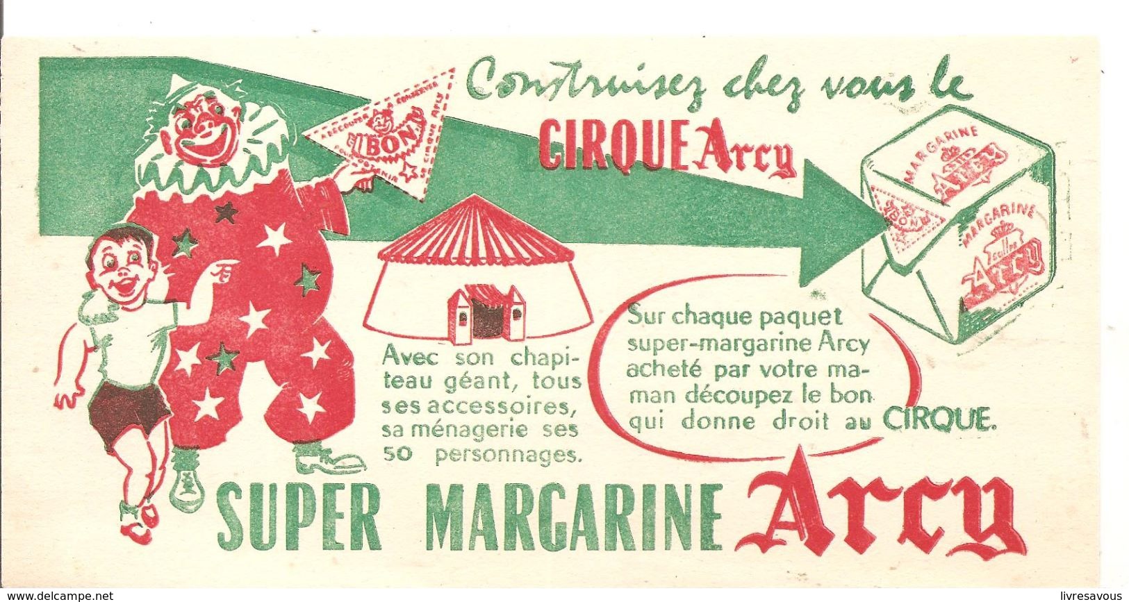 Buvard ARCY Super Margarine ARCY Construisez Chez Vous Le Cirque Arcy - Produits Laitiers