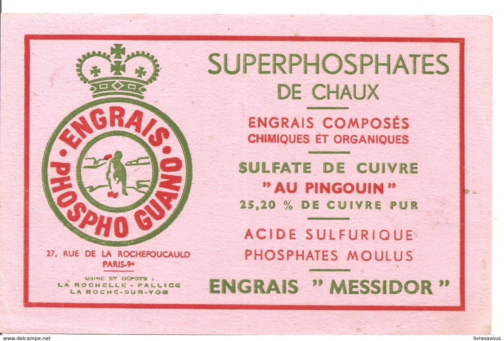 Buvard PHOSPHO GUANO ENGRAIS Superphosphates De Chaux Engrais MESSIDOR - Agriculture