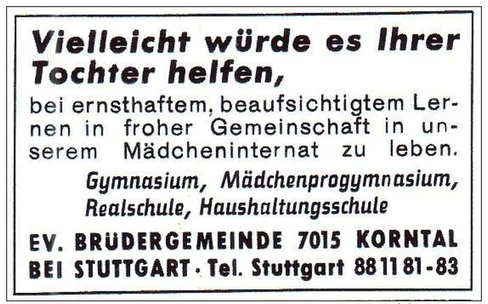 Original-Werbung/Anzeige 1967 - EVANGELISCHE BRÜDERGEMEINE - KORNTAL - Ca. 45 X 30 Mm - Werbung