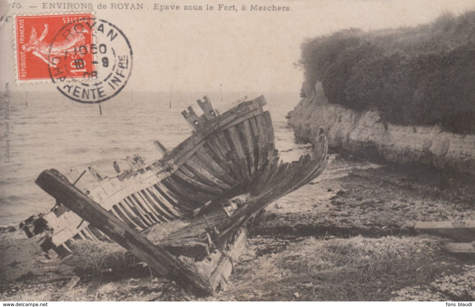 CPA - Voyagée 1908 - Meschers-sur-Gironde - L'épave Sous Le Fort - FRANCO DE PORT - Meschers