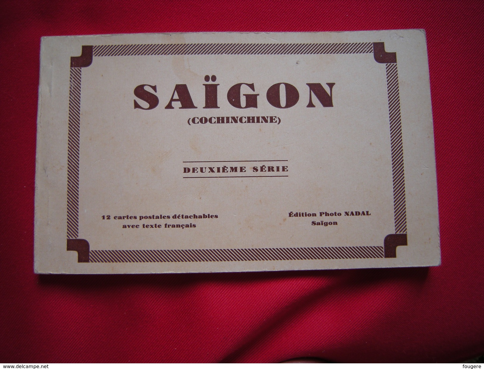 Saïgon (Cochinchine) Carnet (complet) 12 CP, Deuxième Série, Photos Nadal - Viêt-Nam