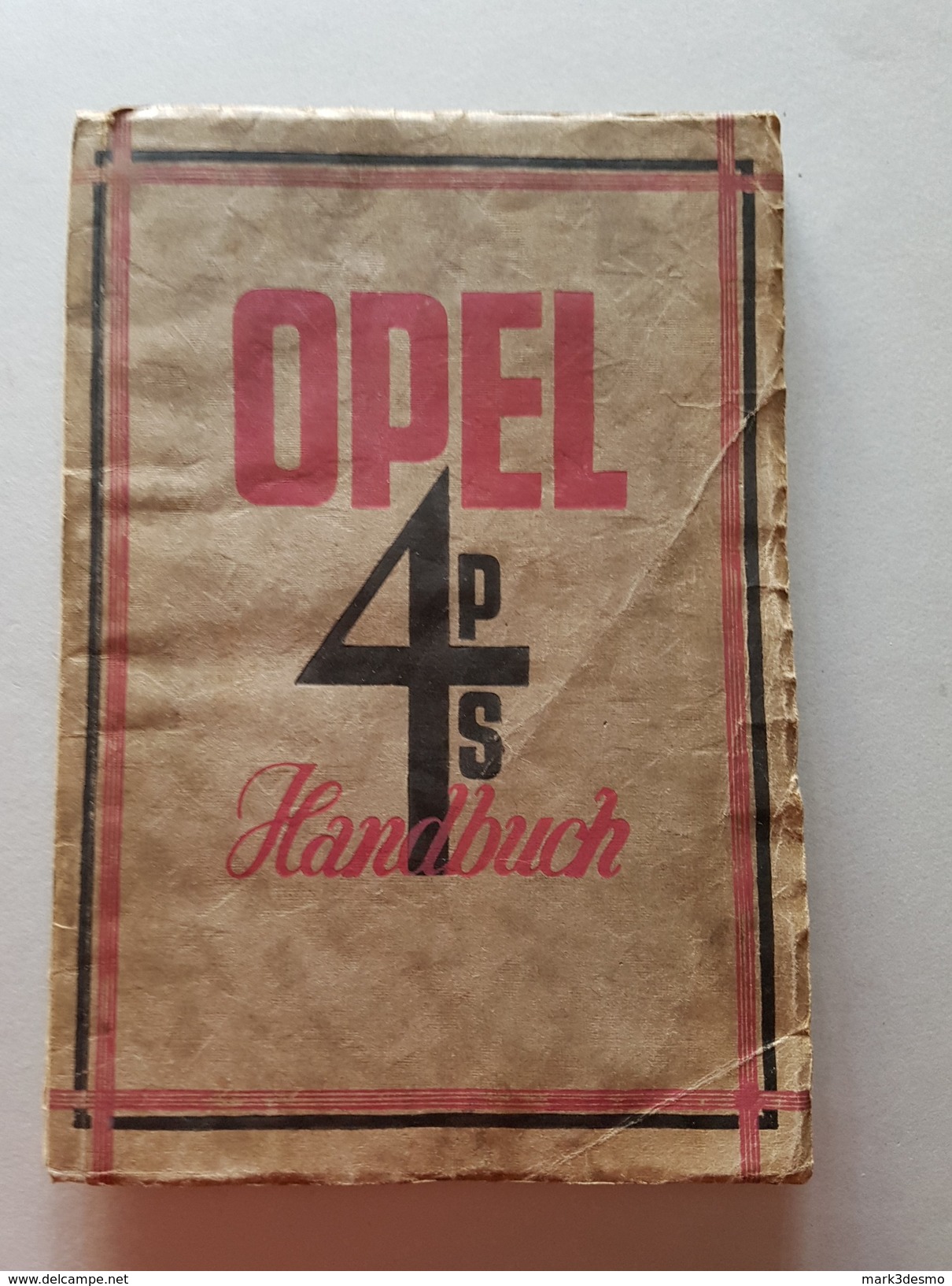 4) Opel 4 PS 1927 Original Betriebsanleitung - Owner's Manual - Shop-Manuals