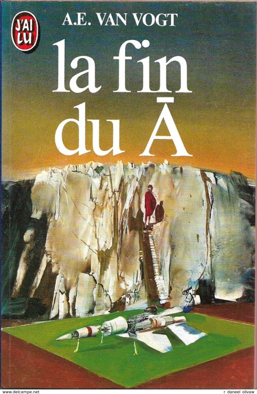 J'ai Lu 1601 - VAN VOGT, A.E. - La Fin Du Non-A (1984, BE+) - J'ai Lu