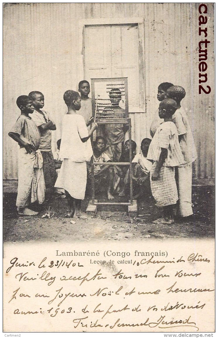 LAMBARENE CONGO FRANCAIS LECON DE CALCUL ETHNOLOGIE AFRIQUE - French Congo