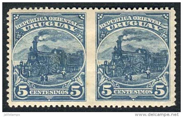 Yv.147 (Sc.114), 1899 5c. Engine Of The First Uruguayan Train, Horizontal Pair IMPERFORATE BETWEEN, Little Defect... - Uruguay