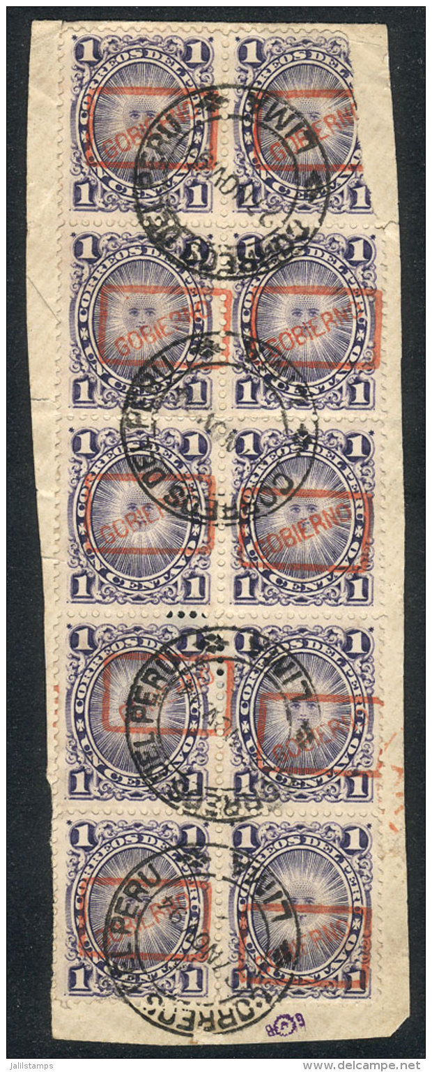 Sc.O2 (Yvert 1), Large Block Of 10 Examples (one Torn) On Fragment, Used In Lima On 27/NO/1894, VF Quality! - Peru