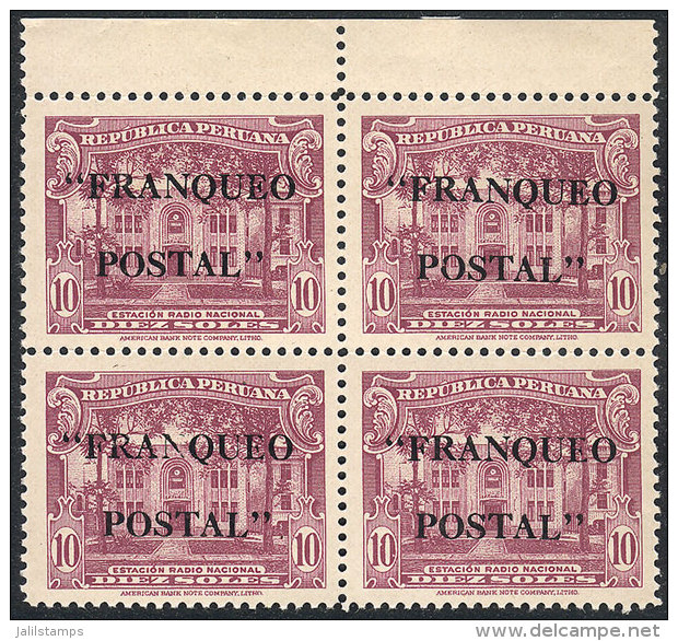Sc.393. 1941 10S. Overprinted "FRANQUEO POSTAL", Never Hinged Block Of 4, Superb, Catalog Value US$180. - Peru